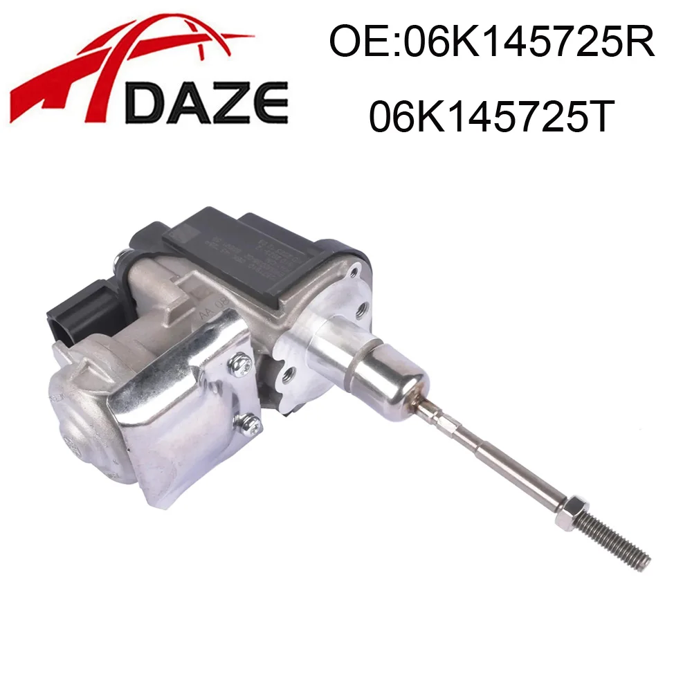 

DAZE 06K145725R 06K145725T Turbocharger Actuator For Audi VW Skoda Seat