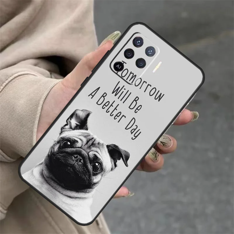 CUTE PUPPY PUG DOG MOPS For OPPO A98 A78 A58 A79 A15 A17 A77 A16 A76 A96 A52 A72 A5 A9 A94 A74 A57S A53S A54S Case