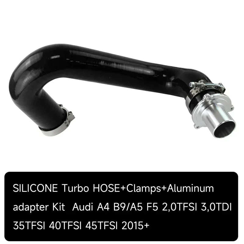 

Подходит для Audi A4 B9/A5 F5 2,0TFSI 3,0TDI 35TFSI 40TFSI 45TFSI 2015 + силиконовый турбо-шланг + зажимы + комплект алюминиевых адаптеров
