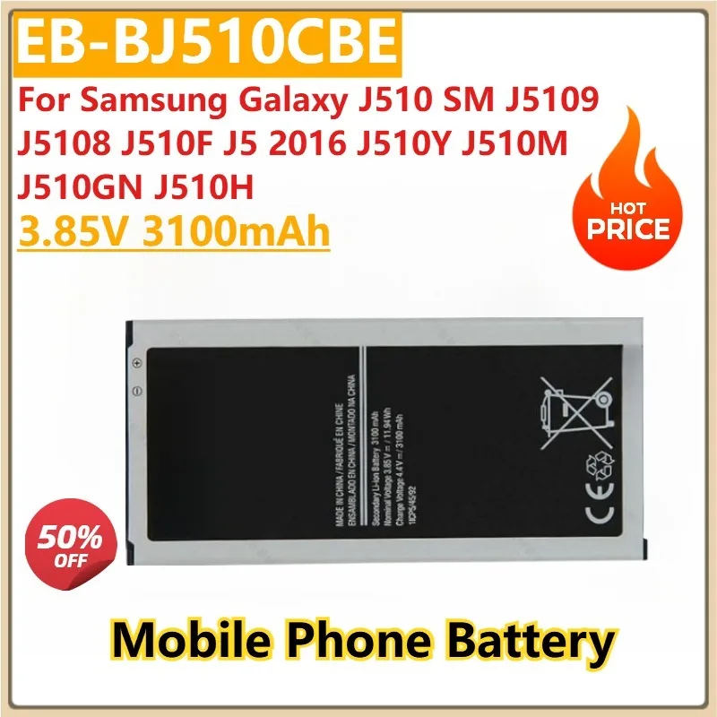 

New Replacement EB-BJ510CBE 3.85V 3100mAh Phone Battery For Samsung Galaxy J510 SM J5109 J5108 J510F J5 2016 J510Y J510M J510GN