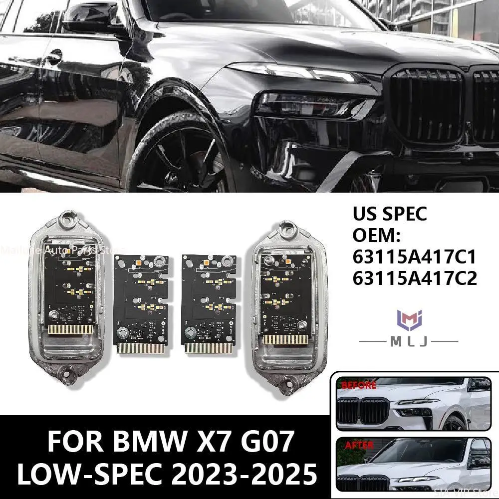 

LED Module For BMW G07 X7 2023-2025 US SPEC Low-Spec LCI Daytime Running Light DRL Turn Signal Module 63115A417C1 63115A417C2
