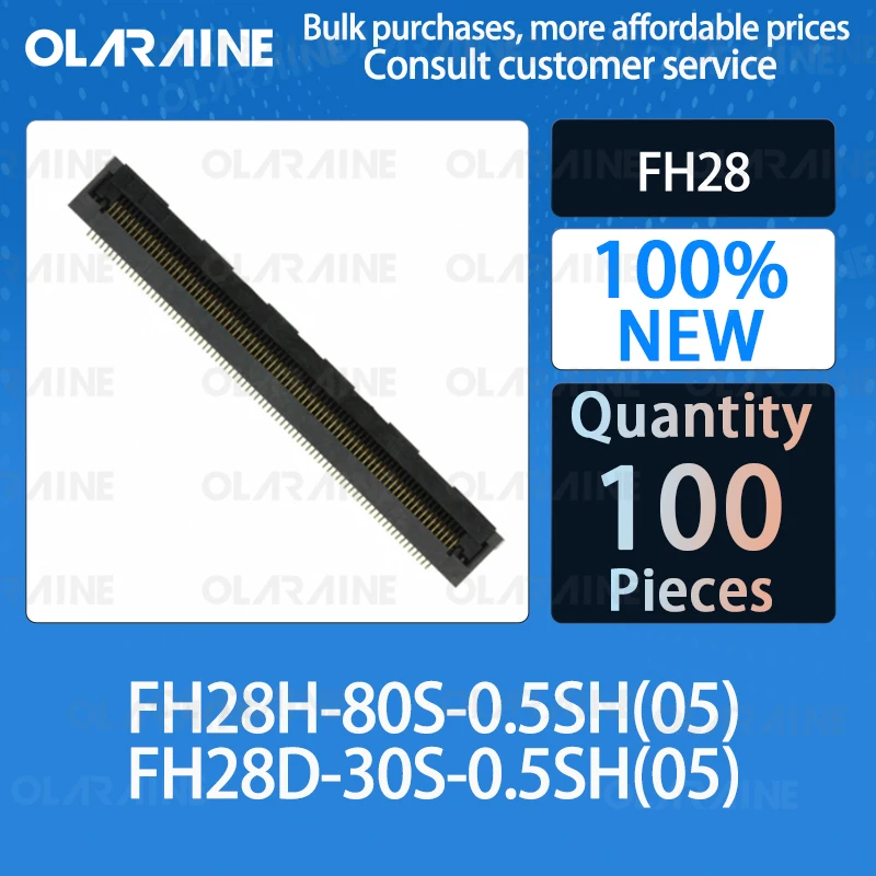 

100Pcs FH28H-80S-0.5SH(05) FH28D-30S-0.5SH(05) FFC & FPC 80 Position connectors 500 mA 50 V