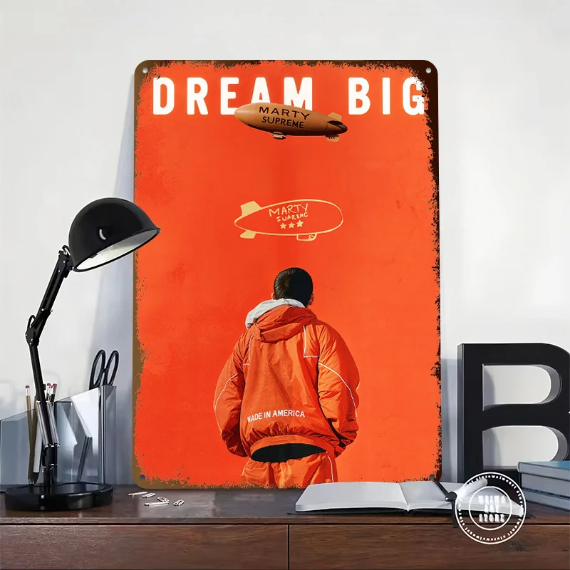 Dream Big With Marty Supreme Personalized 3D Textured Metal Poster Wall Art Vintage Tin Signs for Living Room Decoration Decor