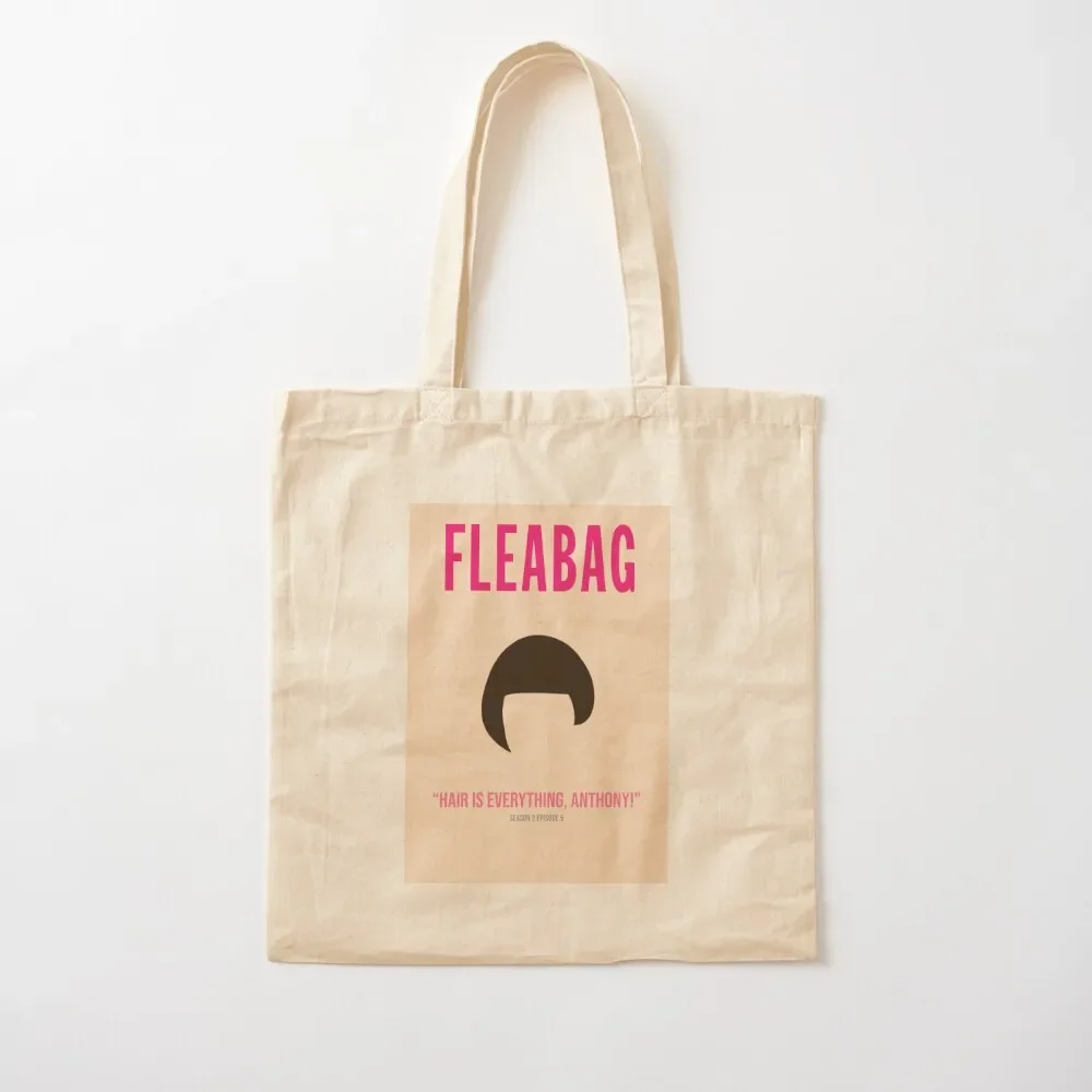 

Fleabag Hair is Everything Tote Bag free delivery bags eco bag folding Lady bag tote woman