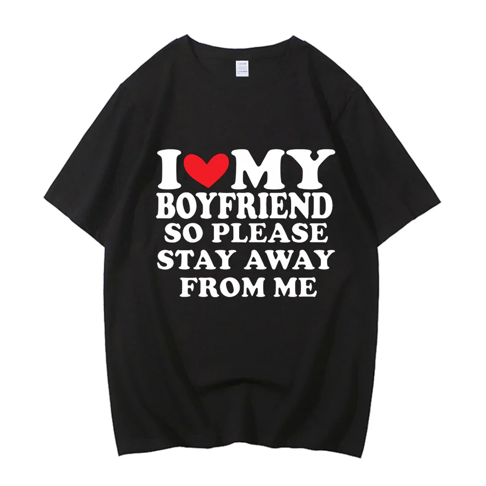 Camiseta con estampado I Love My Boyfriend para mujer, ropa informal de manga corta con cuello redondo, ropa de verano para mujer I Love My Girlfriend