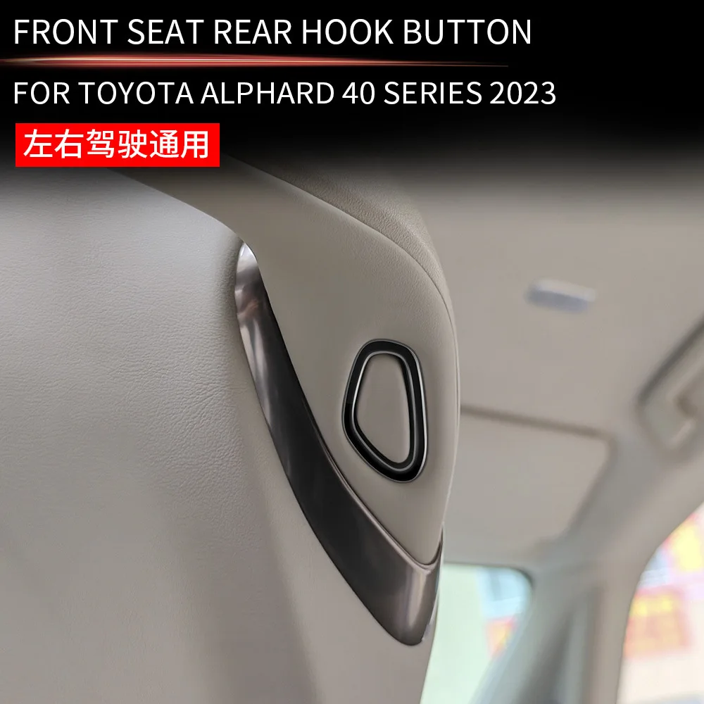 

Front Seat Rear Hook Button for ALPHARD VELLFIRE 40 Interior Accessories 2023 2024 2025