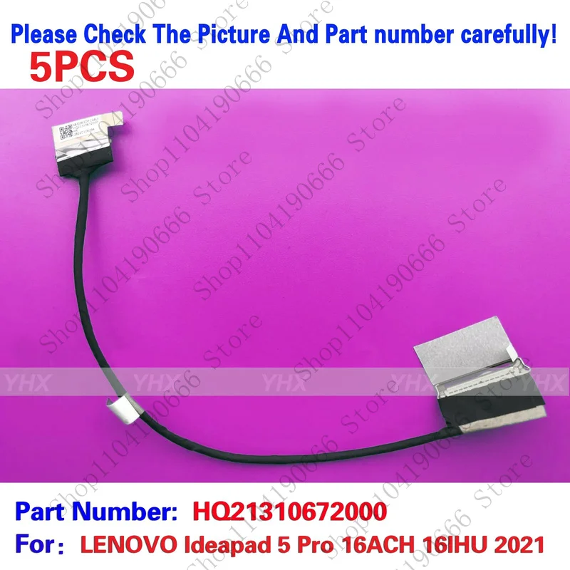 

5 шт. новый для lenovo Ideapad 5 Pro 16ACH 16IHU 2021 EDP кабель HQ21310672000 компоненты ноутбука