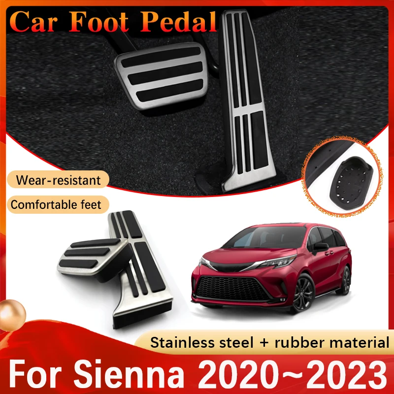 

Car Foot Pedal For Toyota Sienna Acessories 2020 2021 2022 2023 XL40 Non Slip Accelerator Gas Brake Pedal Pad Cover Accessories