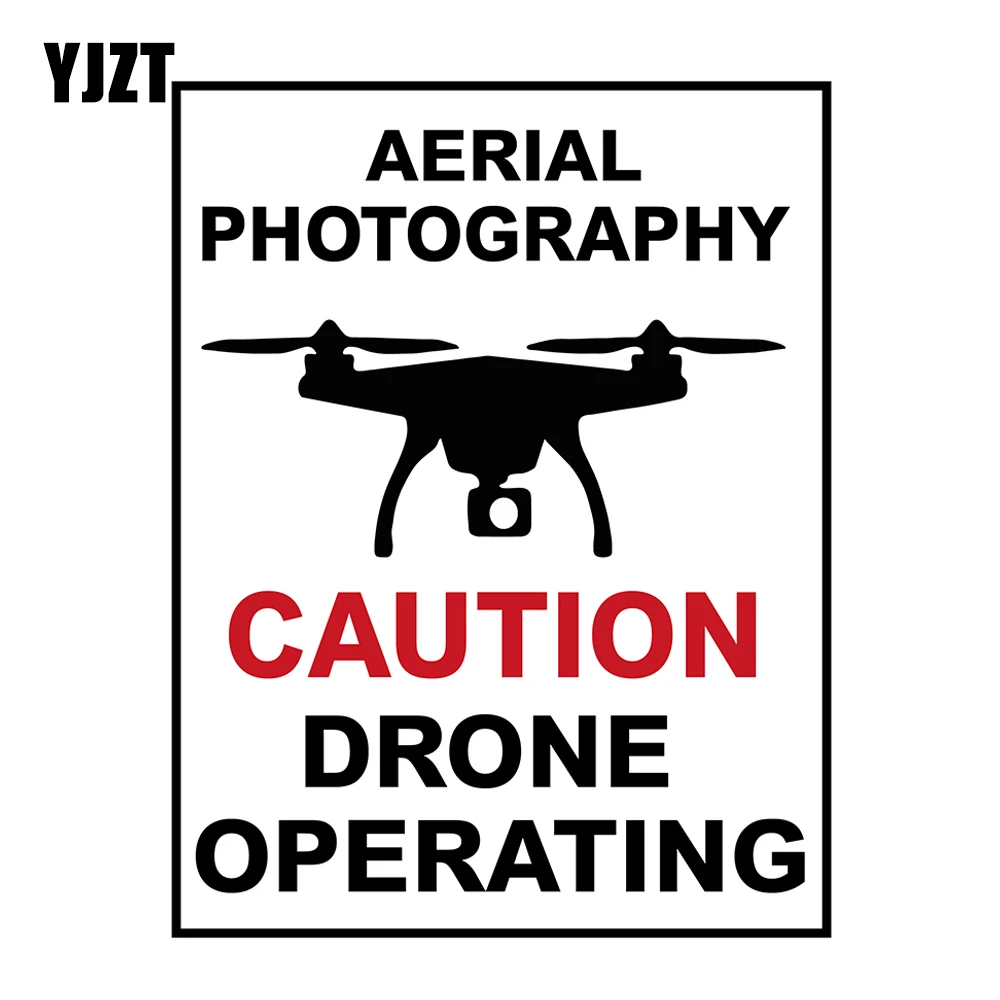 YJZT 12.5CM×16.3CM Aerial Photograohy Caution Drone Operating Car Sticker Warning PVC Decal 12C-0426