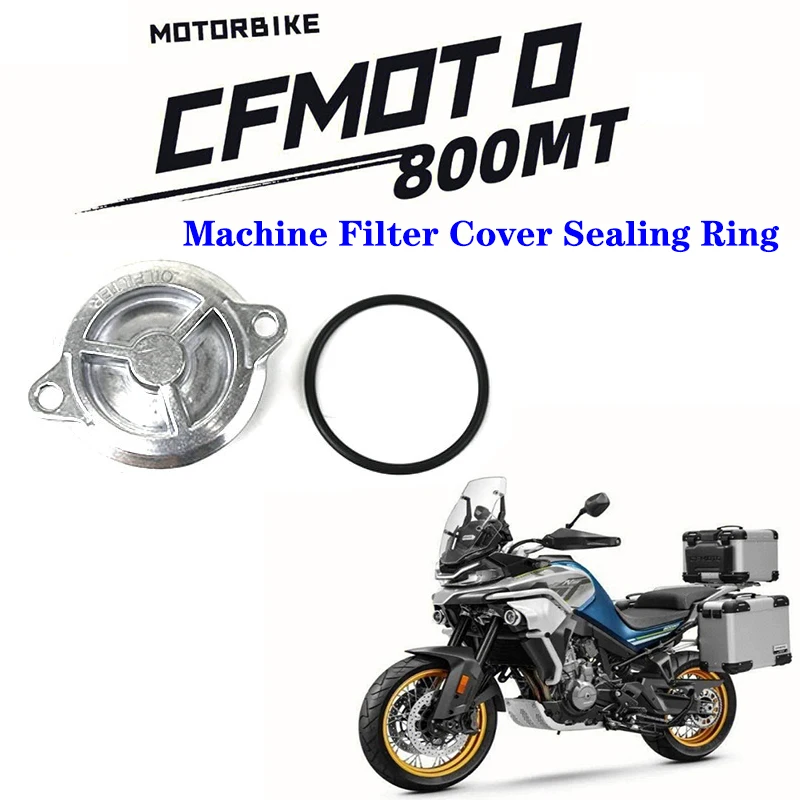 

Suitable for CFMOTO 800MT motorcycle original accessories CF800-7 machine filter cover sealing ring 800NK machine filter cover