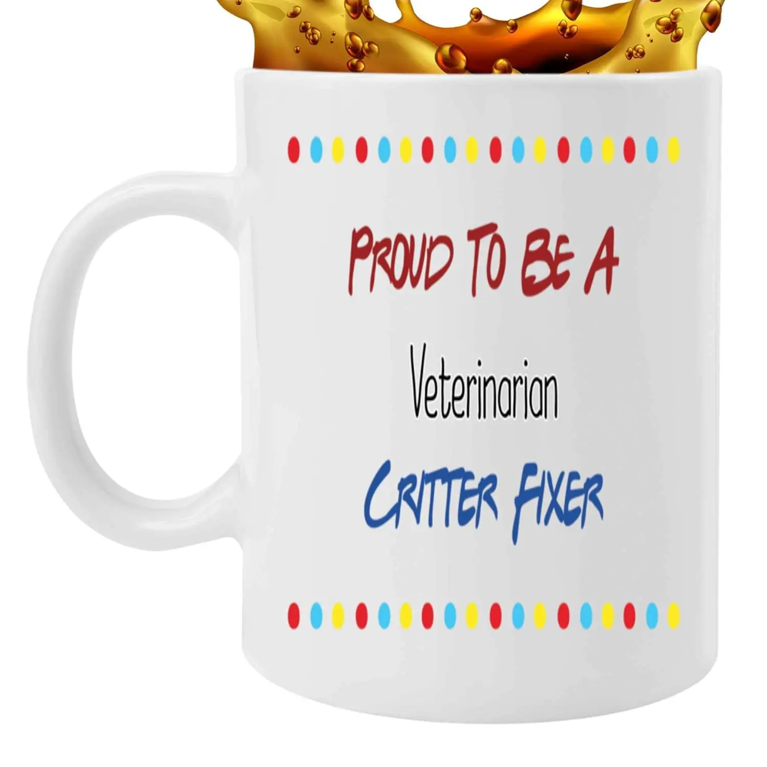 Gift Design Idea Gift for Veterinarian Technician Critter Fixer Humor Veterinary 11 Oz White Ceramic Coffee Mug