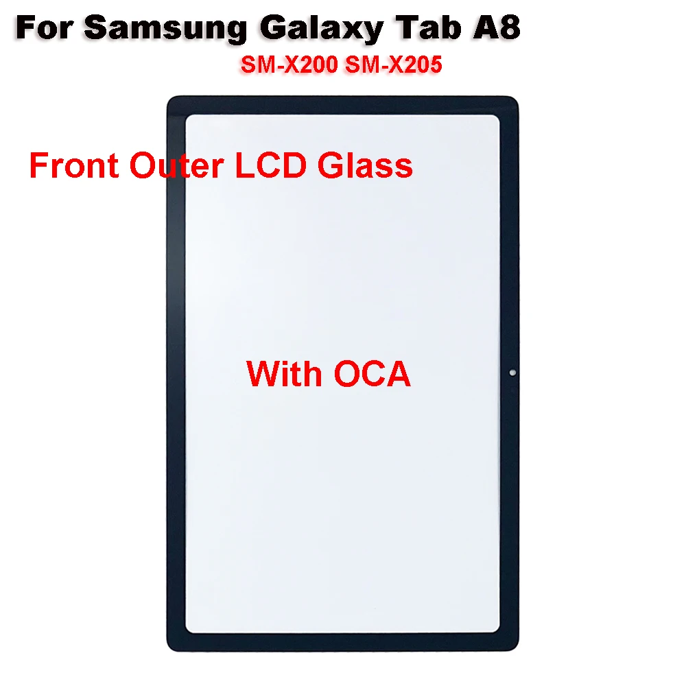 Nowość dla Samsung Galaxy Tab A8 10.5" SM-X200 SM-X205 X200 X205 Panel dotykowy Tablet Przedni zewnętrzny szklany obiektyw LCD z OCA