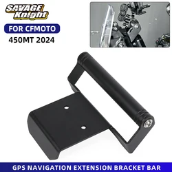 For CFMOTO 450MT 2024 GPS Navigation Extension Bar Mobile Phone Bracket Holder Handlebar Extender CF MOTO 450 MT Cellphone Stand