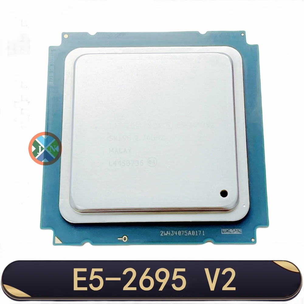 Xeon E5-2695 v2 2.40GHz 30MB 12-Core 115W LGA 2011 SR1BA E5 2695V2 Server Processor cpu E5 2695 V2