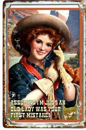 Tin Sign 8 x 12 I'm NoJust a Cowgirl Slogan Sign