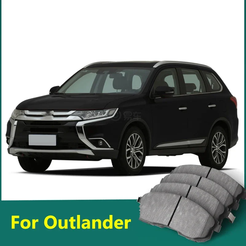 

For Mitsubishi Outlander 2007-2024 Car Brake Pads Ceramic Front Rear Wheel Brake Pads