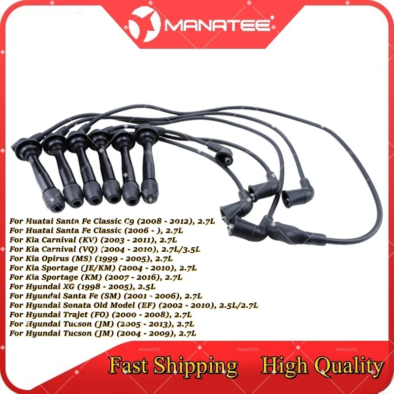 

6 ​ Комплект кабелей зажигания X 2.7L для Kia Carnival (KV) 2003-2011, Sportage (JE/KM) 2004-2010, Hyundai Santa Fe (SM) 2001-2006, Tucson (JM) 2005-