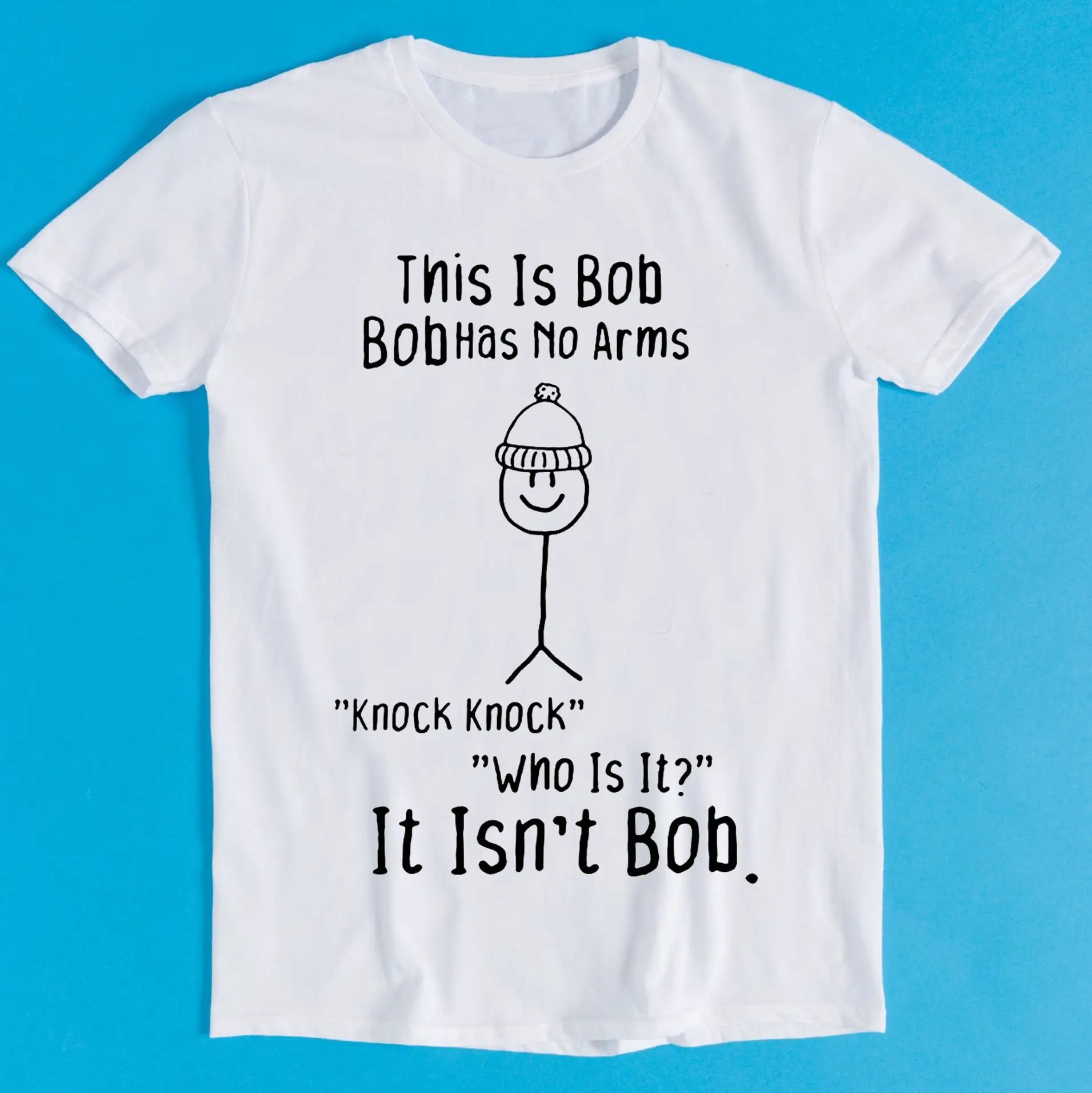 This is Bob No Arms Knock Stickman Joke Retro Funny Art Drawing Gamer Anime Cult Meme Music Movie T Shirt K1142