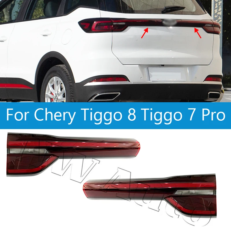 Taillight Brake Light  For Chery Tiggo 8 Tiggo 7 Pro  Rear Bumper Inner Outer  Taillight Brake Light