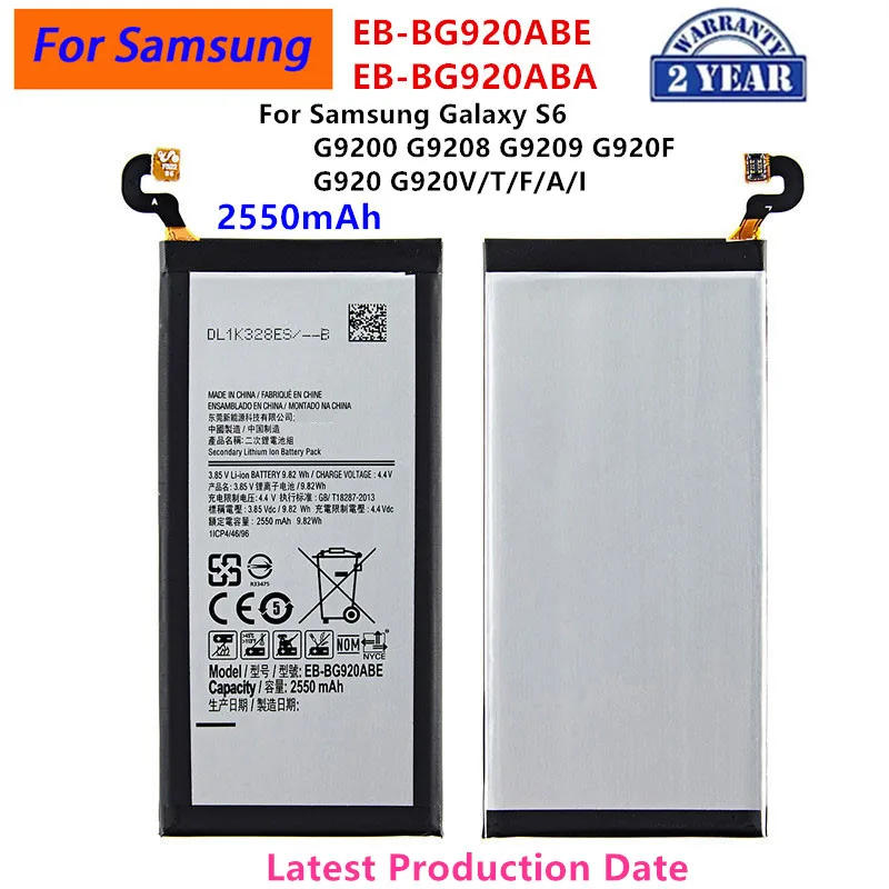 

Brand New EB-BG920ABE EB-BG920ABA 2550mAh Battery For Samsung Galaxy S6 G9200 G9208 G9209 G920F G920 G920V/T/F/A/I