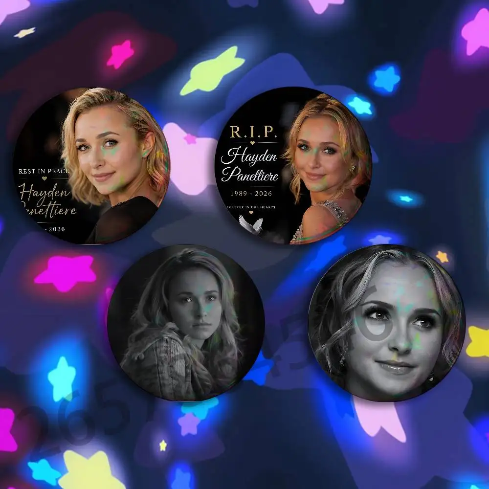 H-Hayden Panettiere R.I.P Badges 25 32 44 58 75 mm Round Customizable Wholesale Fan goods Self-made fan freebies TH