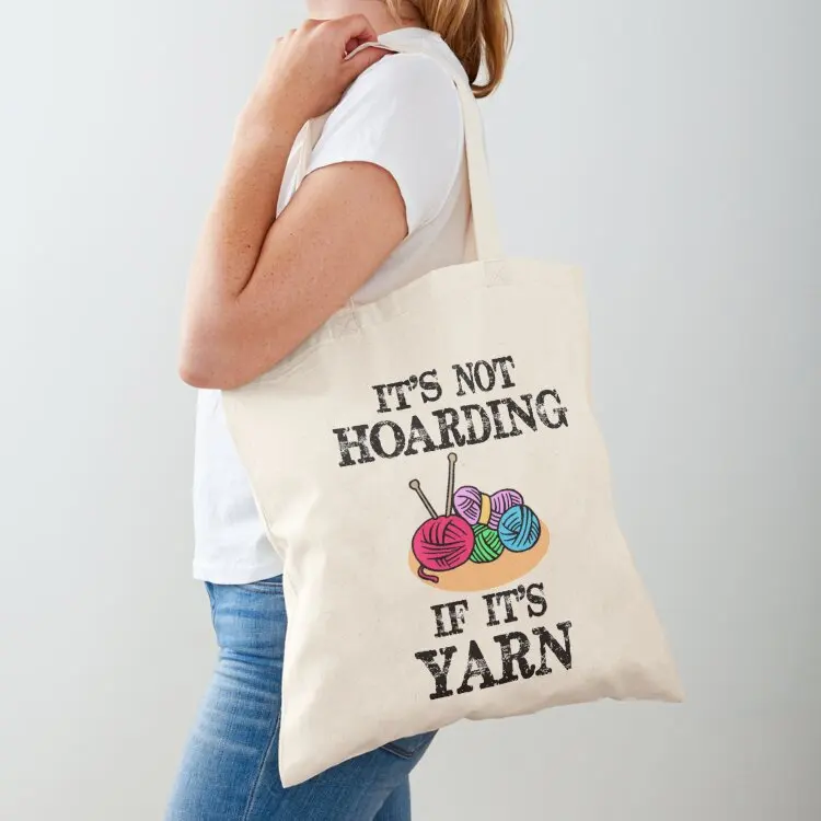 Knitting Gifts for Knitters - It's Not Hoarding If It's Yarn - Funny Gift Ideas for Knitting Lovers with Knit Tote Bag