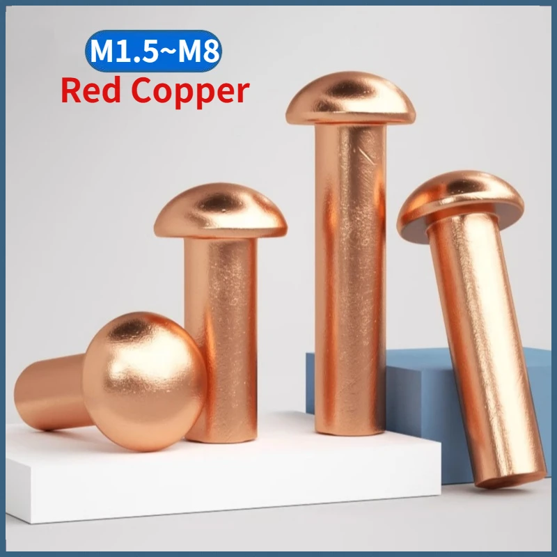 M1.5 M2 M2.5 M3 M4 M5 M6 M8 Red Copper GB867 Solid Button Semi Dome Round Head Percussion Punch Self-plugging Rivet