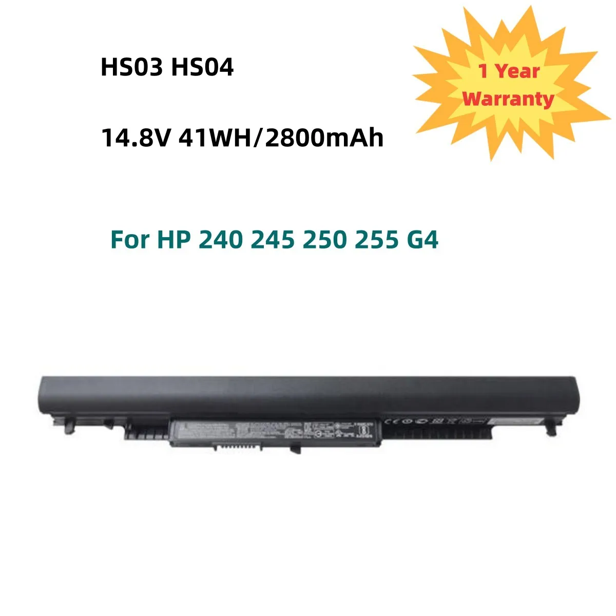 

HS04 14.8V 2800mAh Laptop Battery For HP 240 245 250 255 G4 HSTNN-LB6U HSTNN-LB6V HSTNN-PB6S 807611-831 807957-001 HS03 HS04