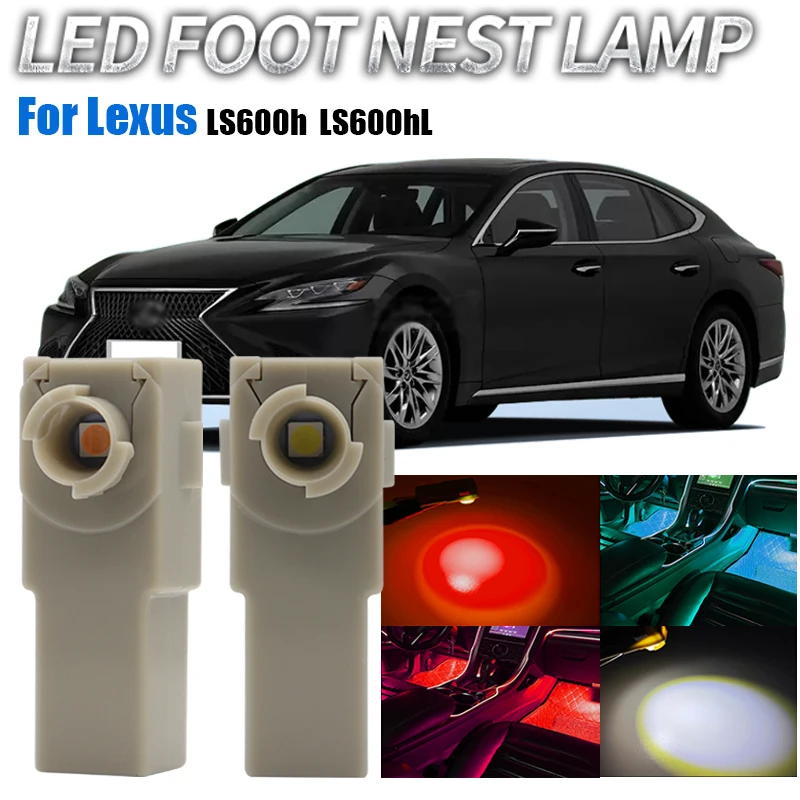 2Pcs Car LED Interior Signal Lights Foot Ambient Lamp Indoor Footwell Bulb Foot Nest Lamps For Lexus LS600h LS600hL