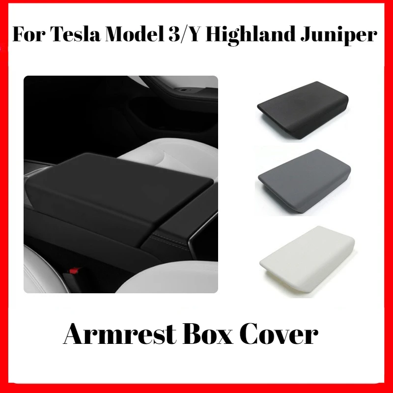 

For Tesla Model 3/Y Highland Juniper Armrest Box Cover Central Control Protective Cover TEP Material Car Interior Accessories
