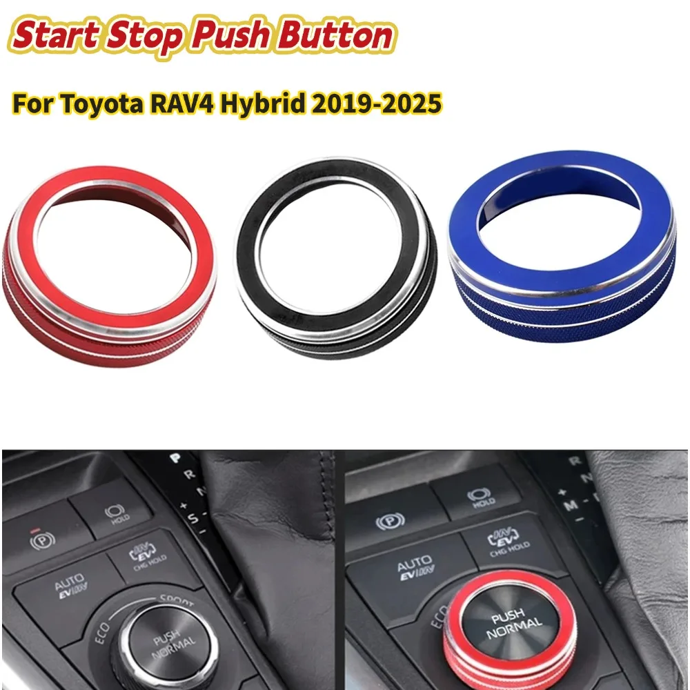 For Toyota RAV4 FOR Hybrid 2019-2025 PUSH Adjust Knobs Ring Decorative Cover Engine Push Button Outer Ring