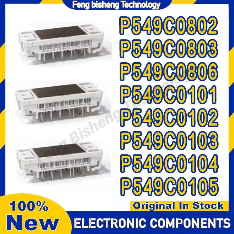 

P549C0802 P549C0803 P549C0806 P549C0101 P549C0102 P549C0103 P549C0104 P549C0105 MODULE in stock