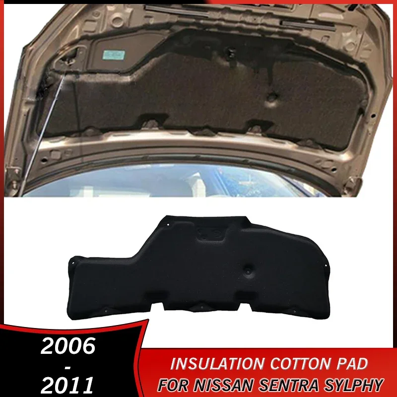 

2006-2011 Sound Insulation Cotton Pad for Nissan Sentra Sylphy 2006 2007 2008 2009 2010 2011 Accessories Heat Soundproof Cover