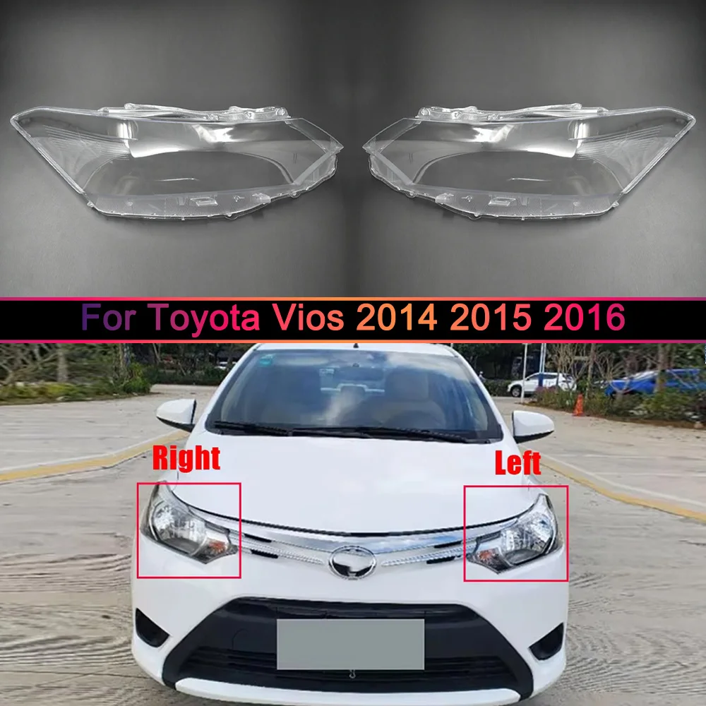

Для Toyota Vios 2014-2016: Прозрачная крышка фары, линза, корпус фары, плафон из плексигласа, замена оригинального плафона