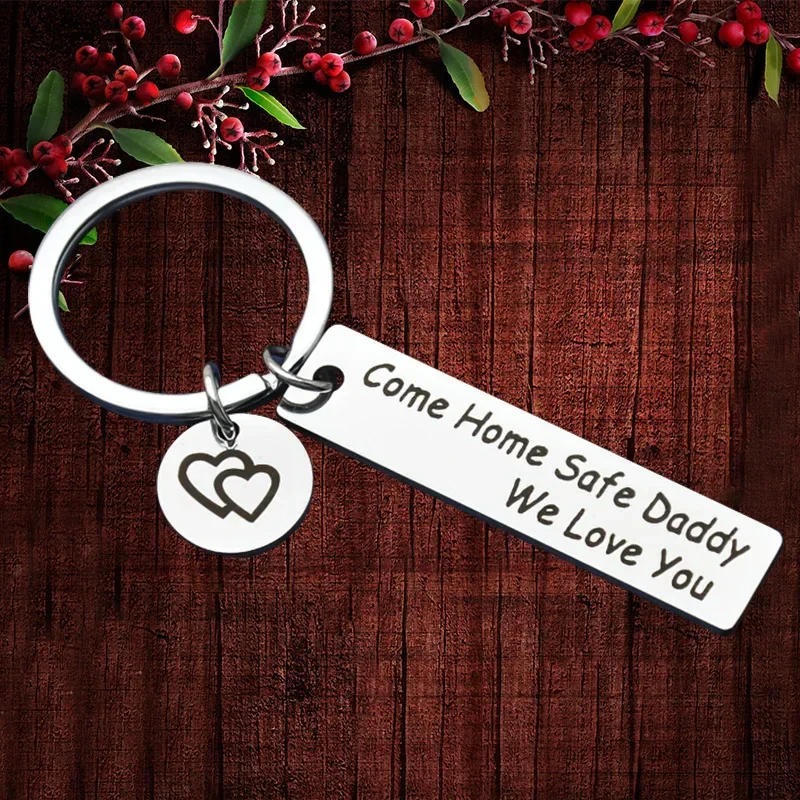 Charm We Love You Dad Keychain Pendant Father's Day Birthday Gift Key Chain Keyring Come Home Safe Daddy