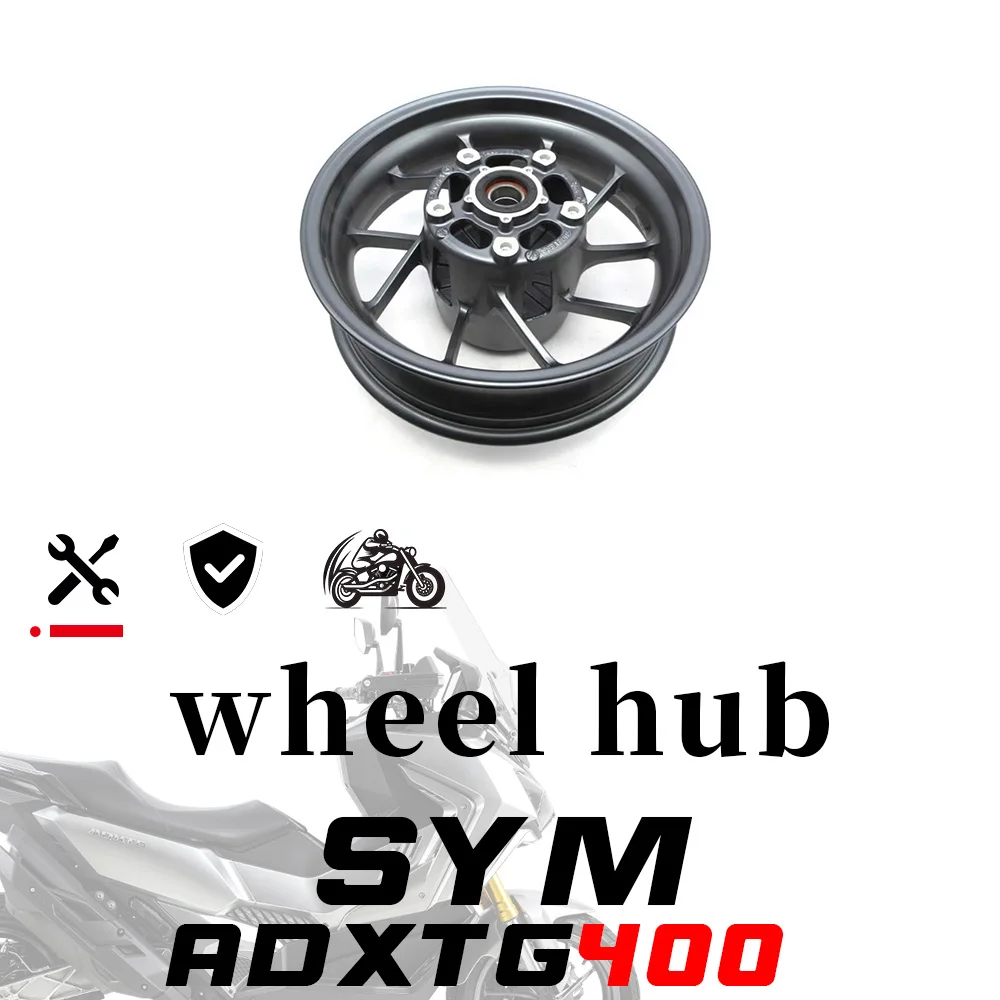 FOR SYM ADXTG400 400 ADX TG round rear wheel steel rims for adx tg 400 400 adxtg
