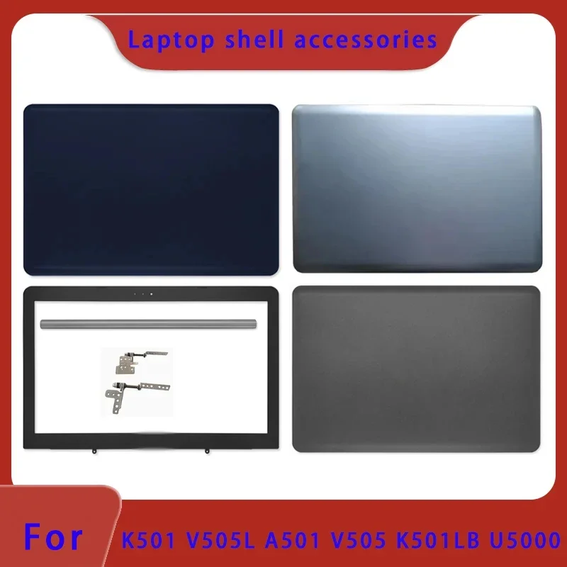 Brand for K501 K501U K501LX K501L V505L A501 A501L K501LB U5000 laptop LCD screen back cover/hinge cover/front panel/hinge
