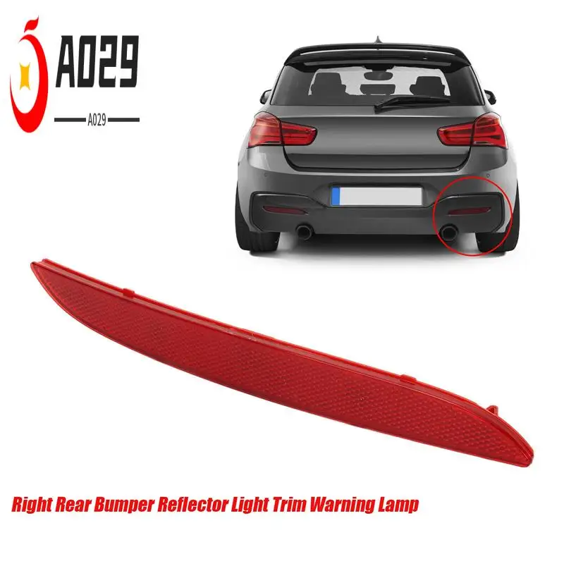 

A029-1Pair Rear Bumper Reflector Light Trim 63147363787 63147363788 For BMW F20 F21 3 Doors 5 Doors 2015-2019 Warning Lamp