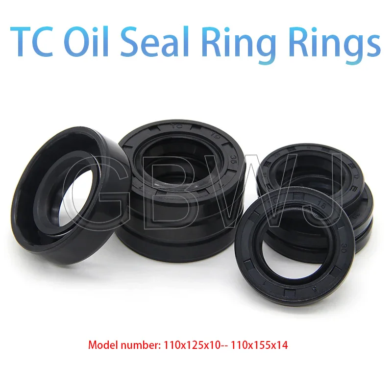 

1pcs TC Skeleton Oil Seal Shaft Sealing Gasket NBR Black Simmer Ring Rotary 110x125x10/110x140x13-110x115x12/110x155