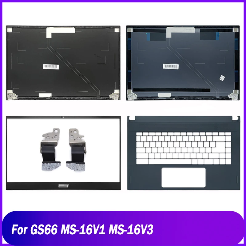 

NEW Rear Lid For MSI GS66 MS-16V1 MS-16V3 15.6 Inch Laptop LCD Back Cover Front Bezel Hinges Palmrest Upper Top Case Blue Black