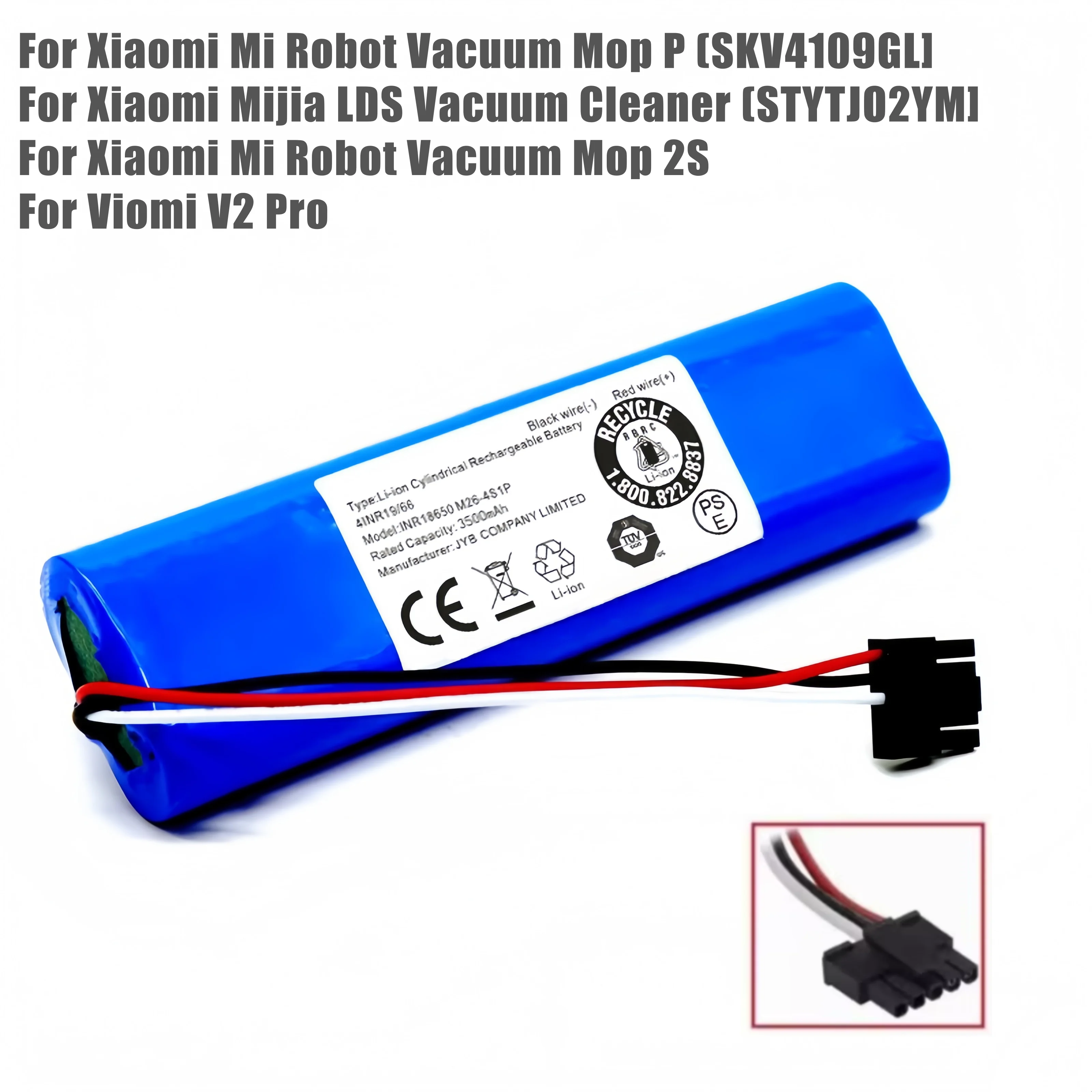 

STYTJ02YM 14.8V 3500mAh Xiaomi Mop Pro Robot Vacuum Cleaner Replacement Battery for Yunmi MVVO1-JG Haier JX37
