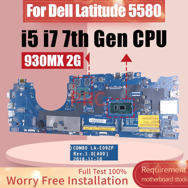Original For Dell Latitude 5580 Laptop Motherboard LA-E092P i5 i7 7th Gen N16S-GMR-S-A2 930MX 07RD9D 07W357 Notebook Mainboard