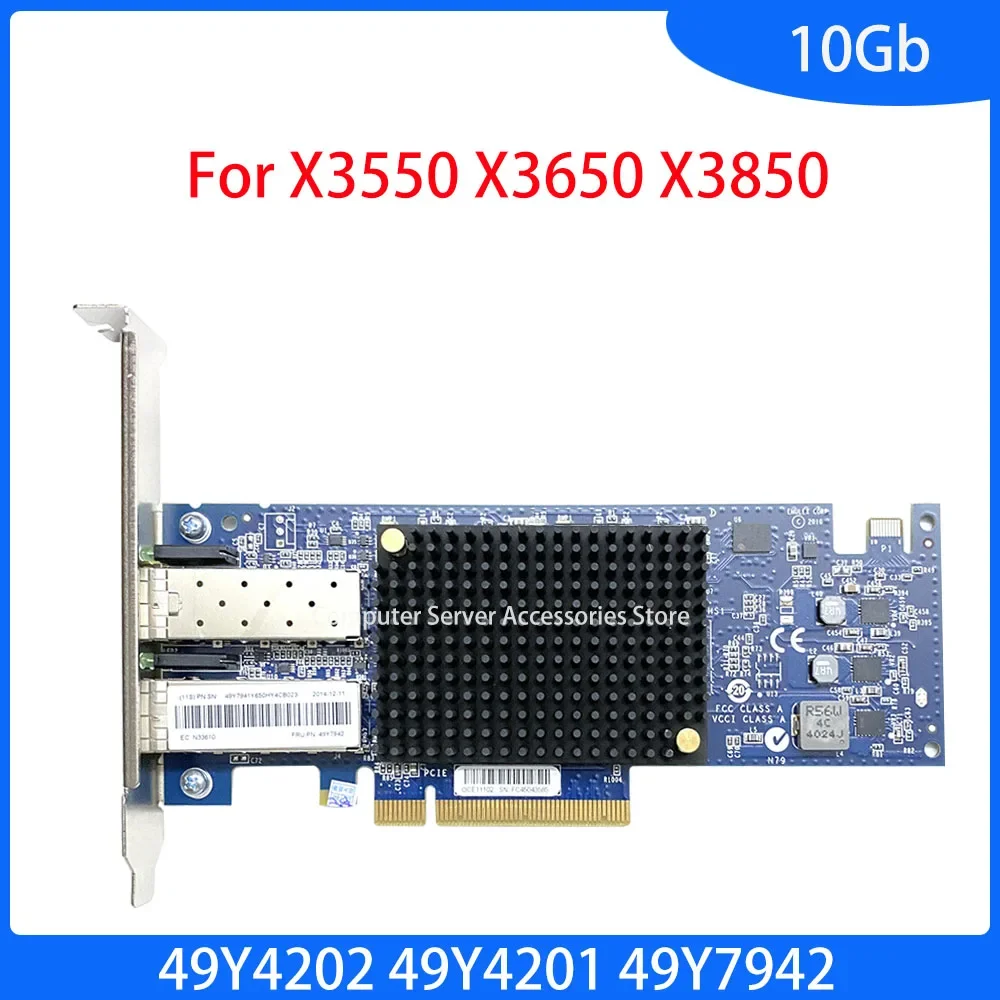 Original For X3550 X3650 X3850X5 Adapter Card SFP+ 10GB Gigabit Ethernet Virtual Fabric 49Y4202 49Y4201 49Y7942 Network Card