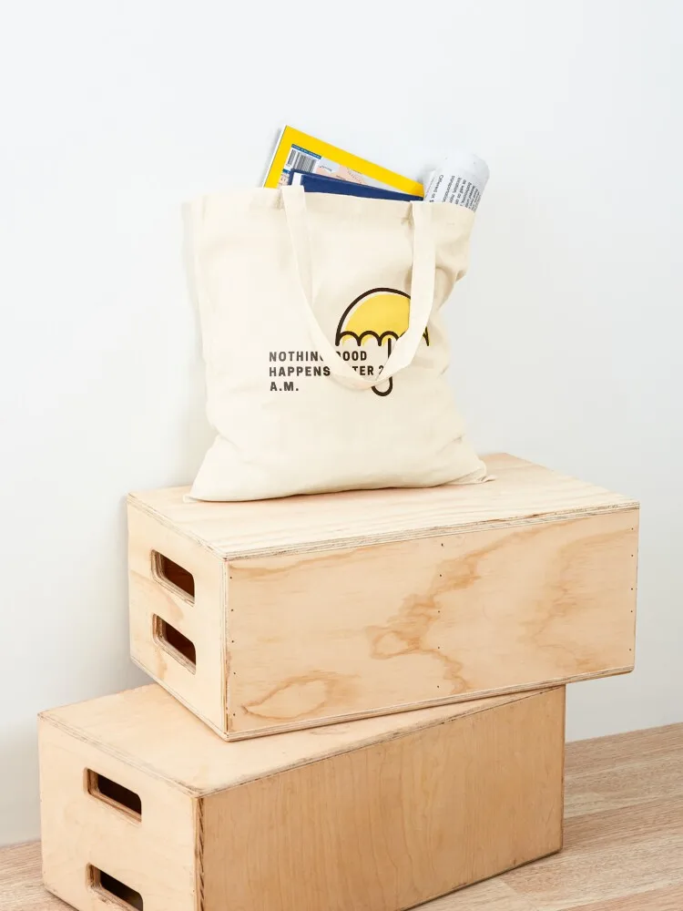 Nothing good happens after 2am HIMYM Tote Bag personalized tote hand bag reusable shopping bags custom bags