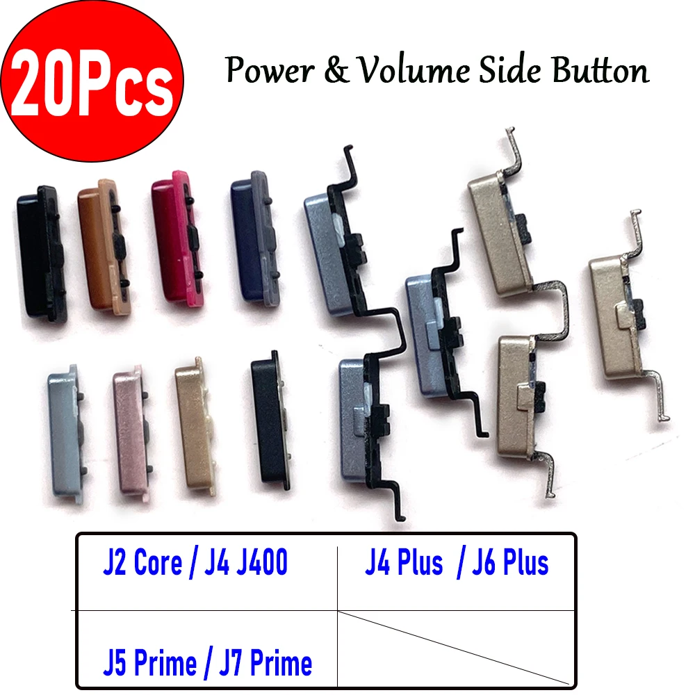 20Pcs，NEW Power Button Key + Volume Side Button Keys Replacement Parts For Samsung J2 Core J4 J400 J6 Plus J5 J7 Prime