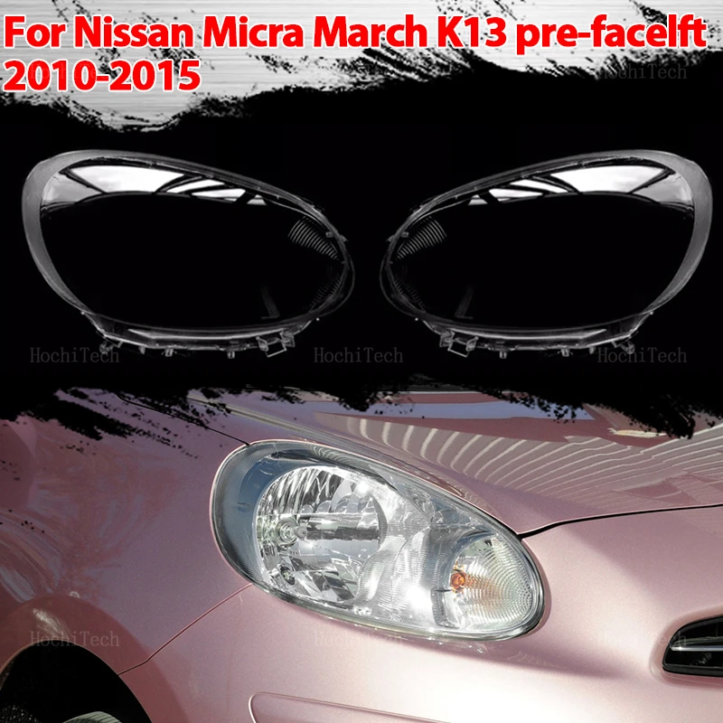 Headlight Housing Protection Glass Cover Headlamps Transparent Shell Lens For Nissan Micra March K13 Pre-facelft 2010-2015