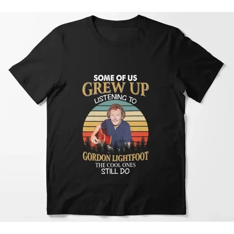 Some Of Us Grew Up Listening To Gordon Lightfoot T Shirt Sit Down Young Stranger
