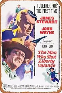 The Man Who Shot Liberty Valance Movie Poster 2 8 x 12 Inches - Retro Vintage Metal Tin Sign for Home Bar Pub Garage Decor Movie