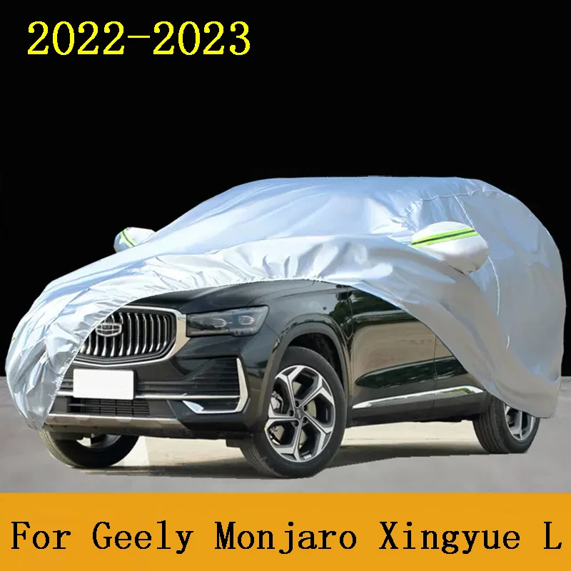 

For Geely Monjaro Xingyue L 2022-2023 Waterproof Car Covers Outdoor Sun Protection For Reflector Anti Rain Snow Dust Accessories