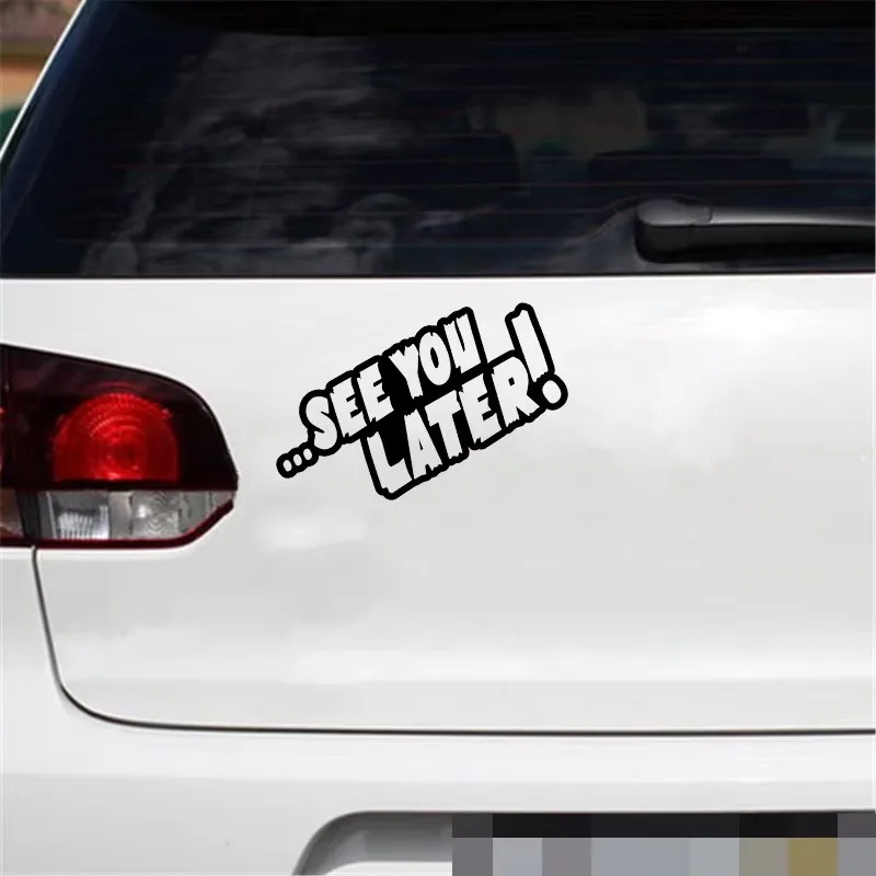 15*10cm See you later exquisite letter design window bumper motorcycle decoration vinyl car stickers